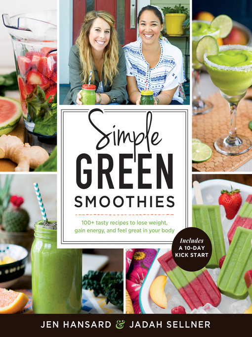 Title details for Simple Green Smoothies by Jen Hansard - Available